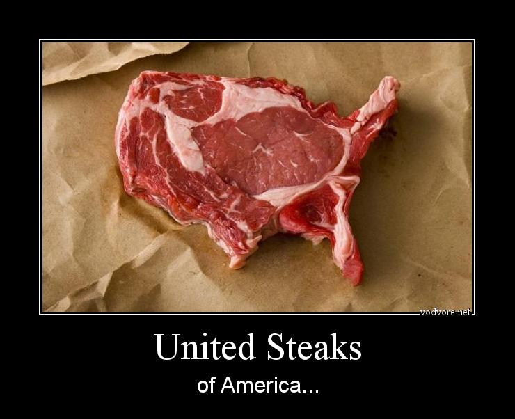 Демотиватор: United Steaks of America...